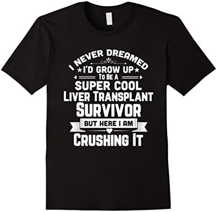 Super Cool Liver Transplant Survivor Gift Shirt