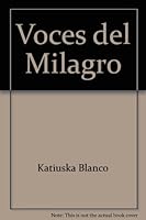 Voces del Milagro 9592103321 Book Cover