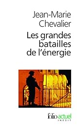 Les  grandes batailles de l'énergie