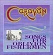 Songs for Oblivion Fishermen