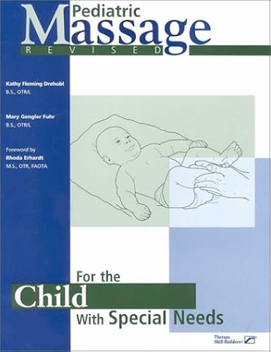 Download Pediatric Massage for the Child With Special Needs PDF