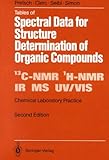 Tables of Spectral Data for Structure Determination of Organic Compounds, Pretsch, E. and Clerc, T., 0387512020