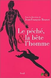 Le  péché, la bête et l'homme