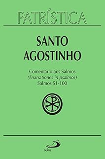 Patrística - Comentário aos Salmos (51-100) - Vol. 9/2