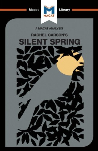 Silent Spring (The Macat Library)