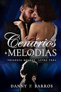 Livro Cenários & Melodias: Trilogia Melody 03
