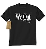 Expression Tees We Out Harriet Tubman Funny Quote Mens T-shirt
