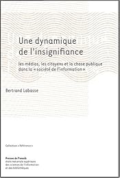 Une  dynamique de l'insignifiance