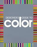 Designer's Guide to Color: 1 (Bk. 1)