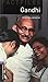 Oxford Bookworms Factfiles: Gandhi: Level 4: 1400-Word Vocabulary (Oxford Bookworms Library. Factfiles. Stage 4)