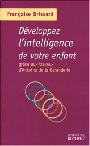 Développez l'intelligence de votre enfant