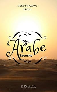 Livro Meu Árabe Favorito (Série Favoritos Livro 1)