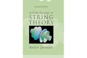 A First Course in String Theory