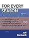 For Every Season: An introspective guide to renewing ourselves during the High Holidays and throughout the Jewish Year