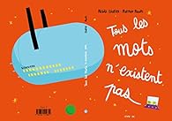 Book's Cover ofTous les mots n'existent pas