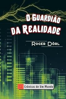 Livro O Guardião da Realidade