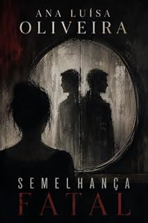 Livro Semelhança Fatal