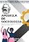 Livro APOSTILA DE SOCIOLOGIA: Do nível básico ao avançado (CLÁSSICOS DAS CIÊNCIAS HUMANAS)