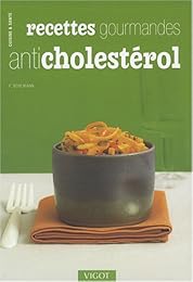 Recettes gourmandes anti-cholestérol