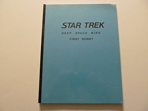 STAR TREK: DEEP SPACE NINE. "Emissary." Original script from the 1993-99 television series.