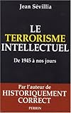 Image de Le terrorisme intellectuel de 1945 Ã  nos jours