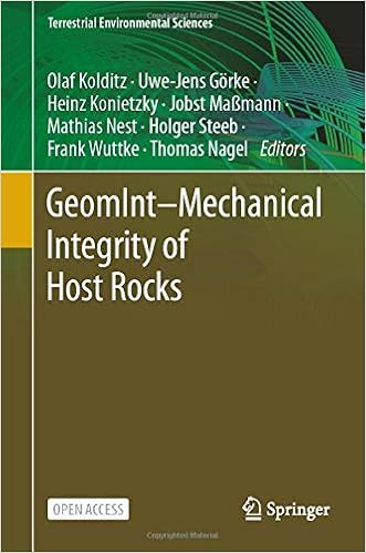 Geomint Mechanical Integrity Of Host Rocks Terrestrial Environmental Sciences Kolditz Olaf Gorke Uwe Jens Konietzky Heinz Massmann Jobst Nest Mathias Steeb Holger Wuttke Frank Nagel Thomas 9783030619084 Amazon Com Books 