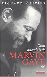 L' ami ostendais de Marvin Gaye