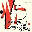 Thelonious Monk & Sonny Rollins