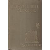 Bunker Hill, Los Angeles: Reminiscences of Bygone Days