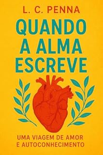 Livro QUANDO A ALMA ESCREVE