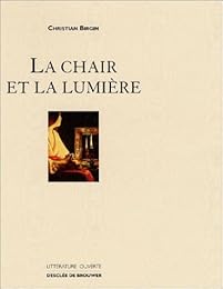 La  chair et la lumière