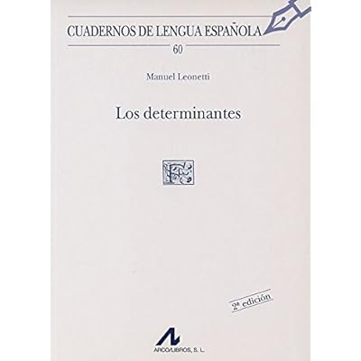 Los determinantes (F cuadrado) (Cuadernos de lengua española)