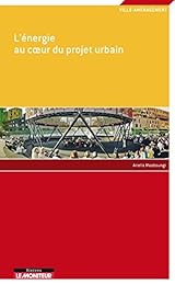 L' énergie au coeur du projet urbain