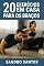 Livro 20 EXERCÍCIOS EM CASA PARA OS BRAÇOS