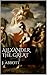 Alexander the Great by Jacob Abbott