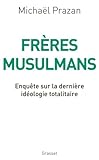 Freres musulmans (French Edition) by 
