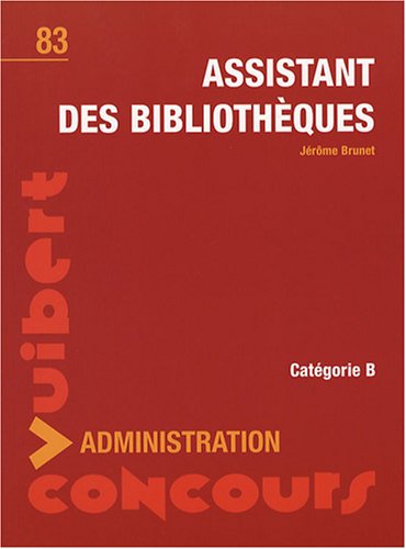 Assistant des bibliothÃƒÂ¨ques by (Paperback)