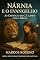 Livro Nárnia e o Evangelho - As Crônicas de C.S. Lewis com a Bíblia