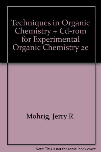 Techniques Organic Chemistry Mohrig Pdf