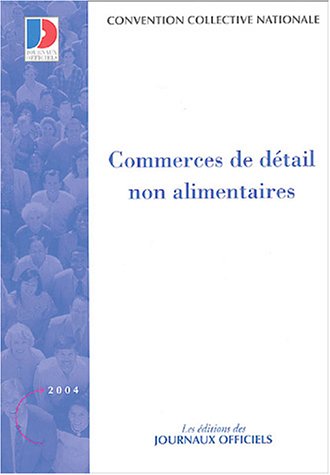 Convention collective nationale, Commerces de détail non alimentaires