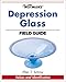 Warman's Depression Glass Field Guide by Ellen Tischbein Schroy