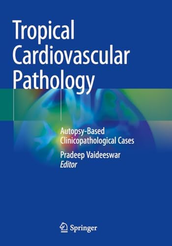 Cardiac Tumor Pathology (Current Clinical Pathology