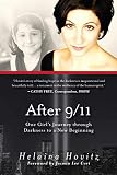 After 9/11: One Girl's Journey through Darkness to a New Beginning by Helaina Hovitz, Patricia Harte Bratt PhD