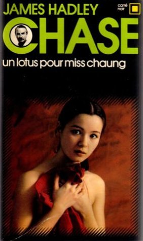 LOTUS POUR MISS CHAUNG