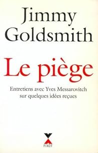 Livres Couvertures de Le piège. Entretiens avec Yves Messarovitch sur quelques idées reçues
