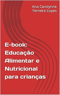 Livro E-book: Educação Alimentar e Nutricional para crianças