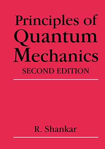 Quantum Mechanics. Third Edition: Leonard I. Schiff: 9780070856431