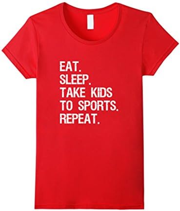 Women's Funny Sports Mom TShirt Eat Sleep Take Kids to Sports Repeat Large Red