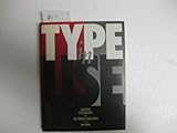 Type in Use: Effective Typography for Electronic Publishing by Alex White