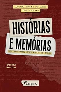 Livro Histórias e Memórias dos Fascismos numa época de crise